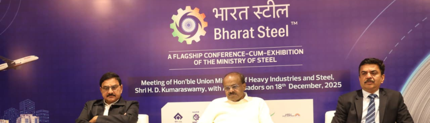 Ambassadors meet : Bharat Steel 2026